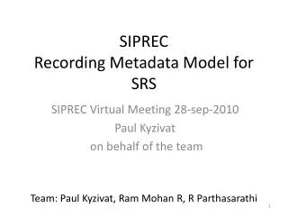 SIPREC Recording Metadata Model for SRS