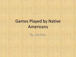 Games Played by Native Americans