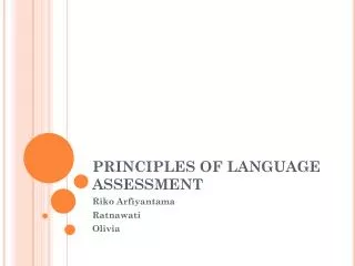 PRINCIPLES OF LANGUAGE ASSESSMENT