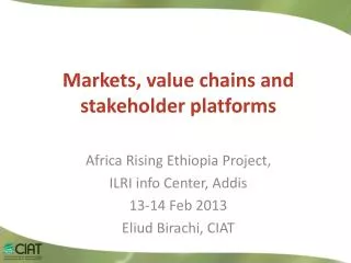 Markets, value chains and stakeholder platforms