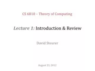 CS 6810 – Theory of Computing