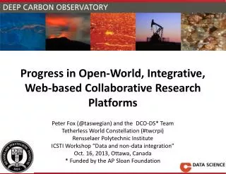 Progress in Open-World, Integrative, Web-based Collaborative Research Platforms