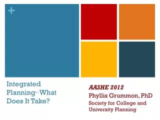 Integrated Planning?What Does It Take?