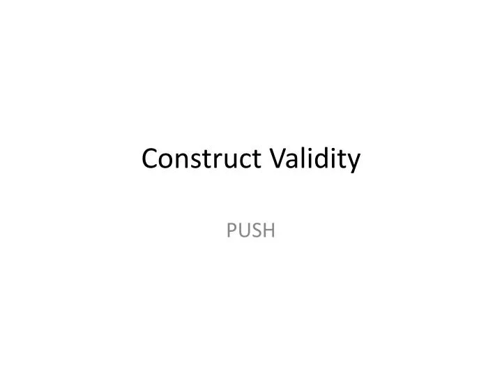 construct validity