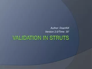 V alidation in Struts