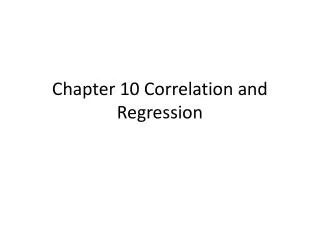 Chapter 10 Correlation and Regression