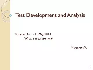 Test Development and Analysis