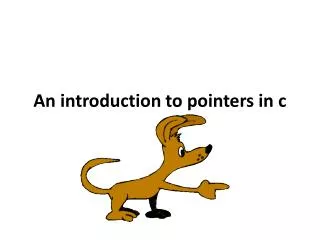 An introduction to pointers in c
