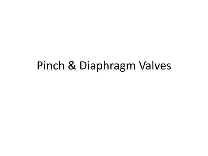 pinch diaphragm valves