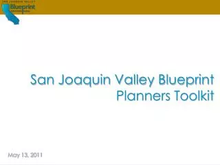 San Joaquin Valley Blueprint Planners Toolkit