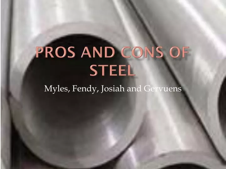 pros and cons of steel