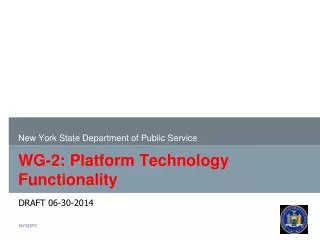 WG-2: Platform Technology Functionality