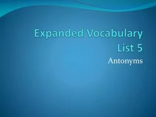 Expanded Vocabulary List 5