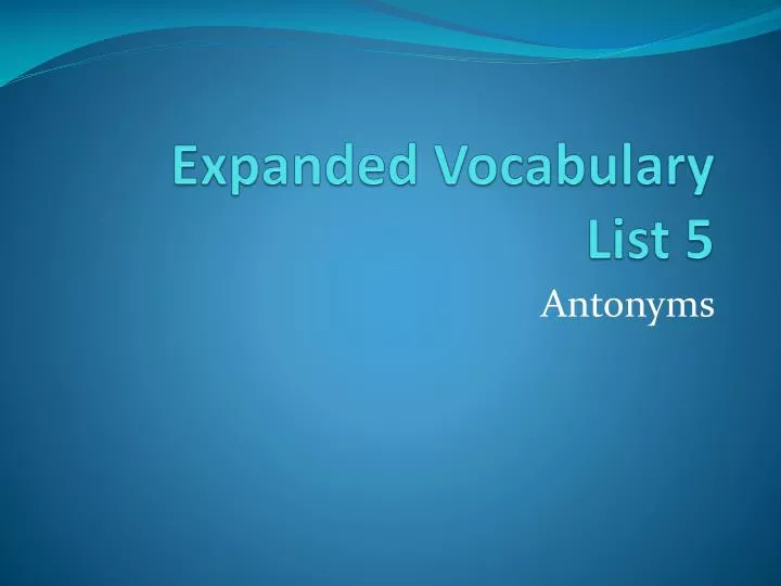 expanded vocabulary list 5