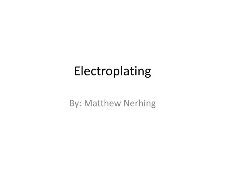 electroplating