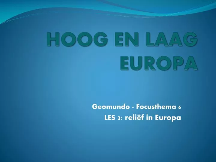 hoog en laag europa