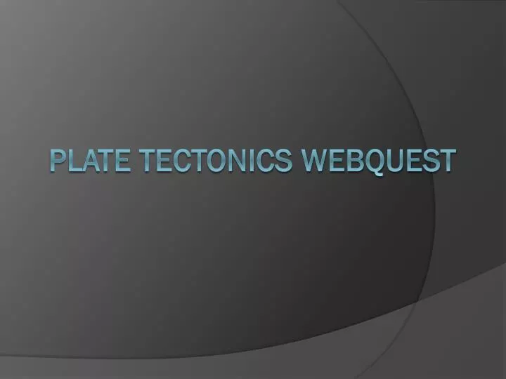 plate tectonics webquest