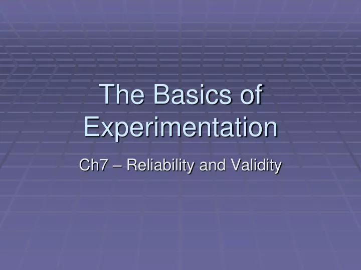 the basics of experimentation