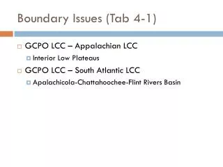 Boundary Issues (Tab 4-1)