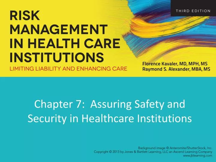 chapter 7 assuring safety and security in healthcare institutions
