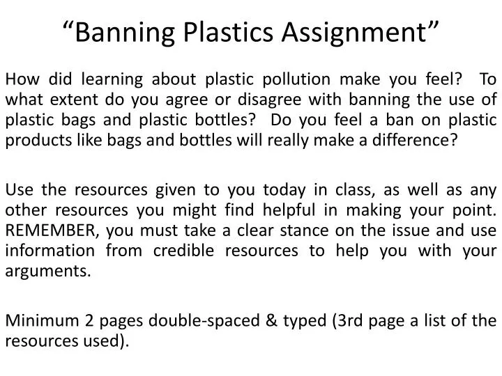 banning plastics assignment
