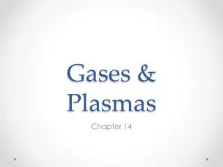 gases plasmas