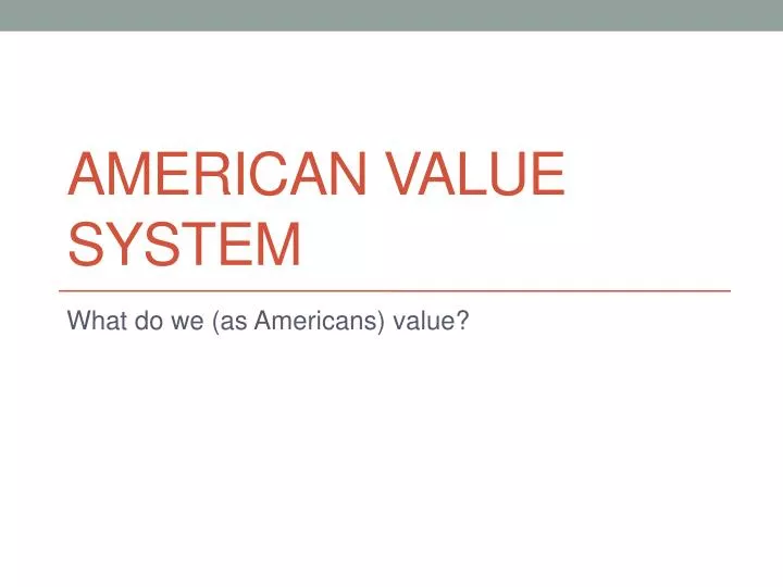 american value system