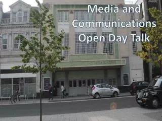 Media and Communications Open Day Talk