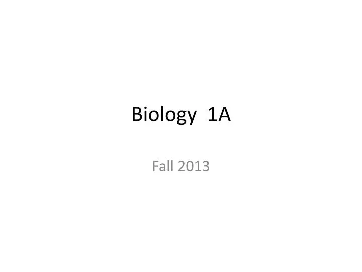 biology 1a