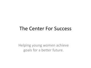 The Center For Success