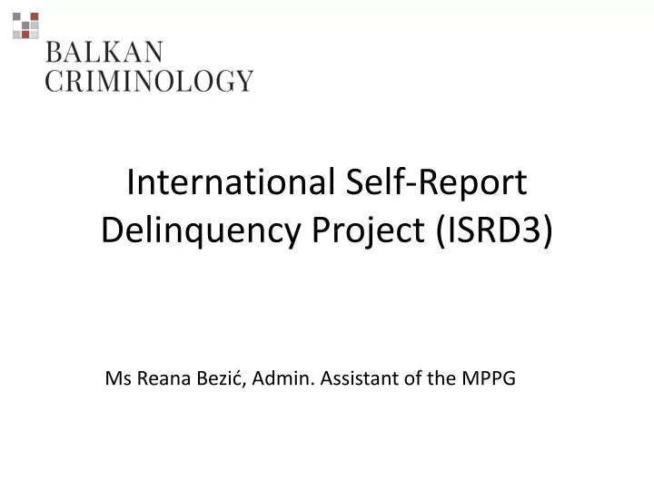 international self report delinquency project isrd3