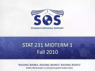 STAT 231 MIDTERM 1 Fall 2010
