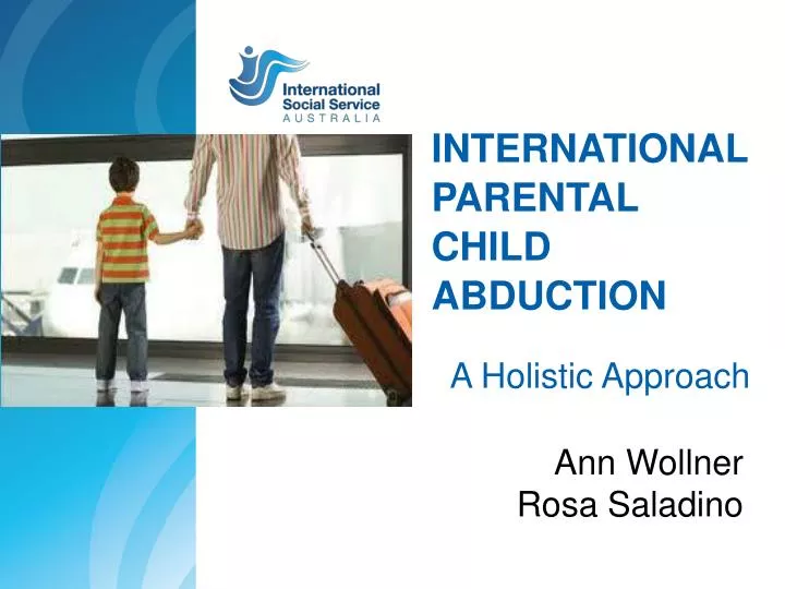 international parental child abduction