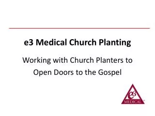 e3 Medical Church Planting