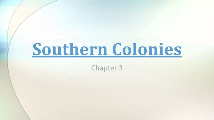 southern colonies