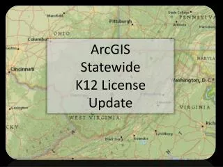 ArcGIS Statewide K12 License Update