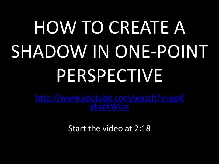 how to create a shadow in one point perspective