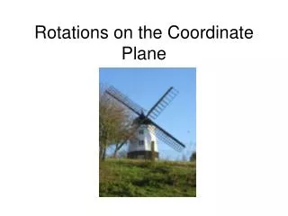Rotations on the Coordinate Plane