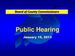Public Hearing January 15, 2013