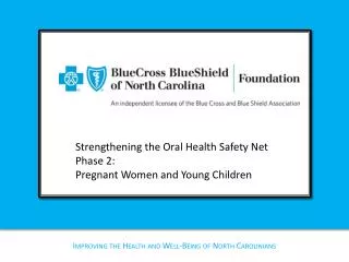 Improving the Health and Well-Being of North Carolinians
