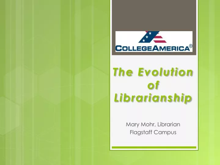 the evolution of librarianship