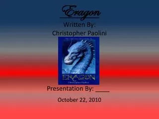 Eragon Written By: Christopher Paolini