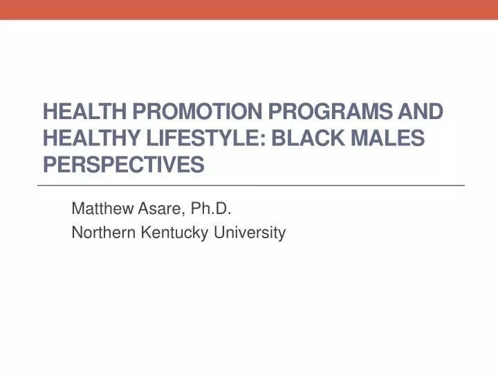 health promotion programs and healthy lifestyle black males perspectives