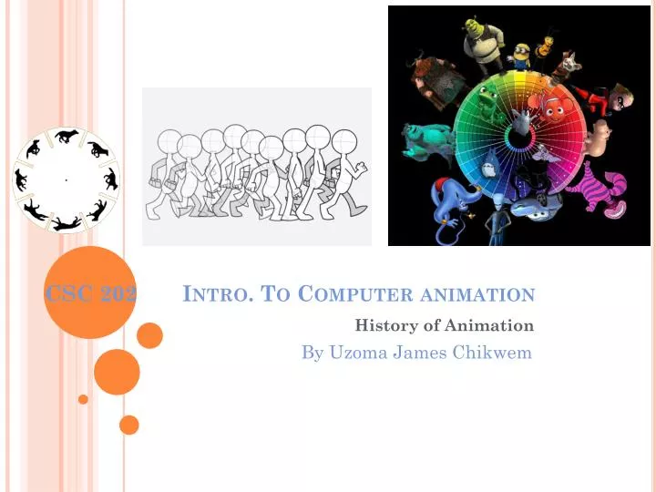 csc 202 intro to computer animation