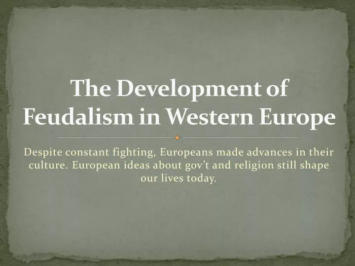 the development of feudalism in western europe