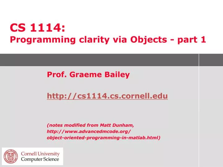 cs 1114 programming clarity via objects part 1