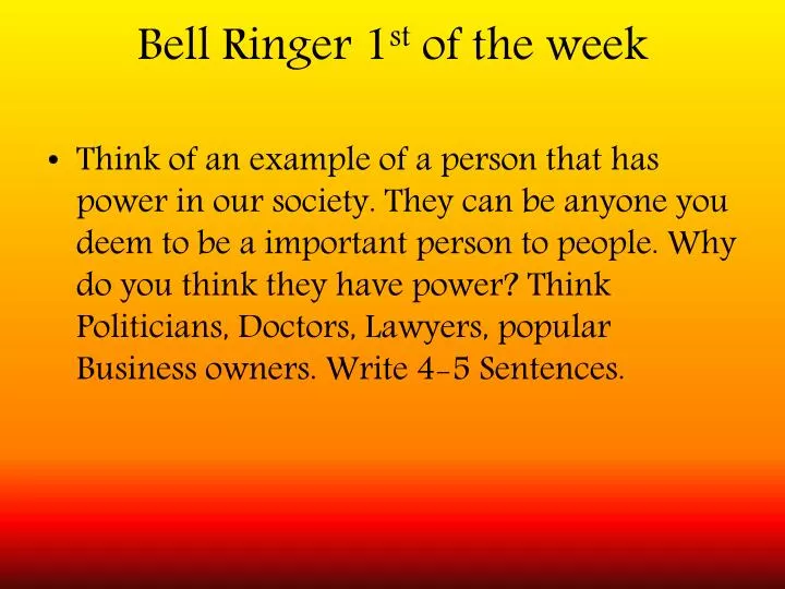 bell ringer 1 st of the week