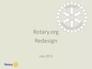 Rotary Redesign July 2013