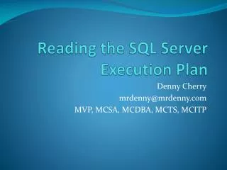 Reading the SQL Server Execution Plan