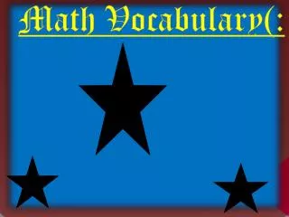 Math Vocabulary(: